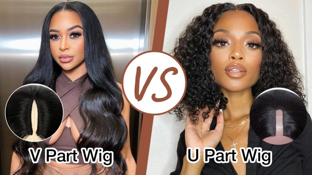 U-Part vs. V-Part Wigs