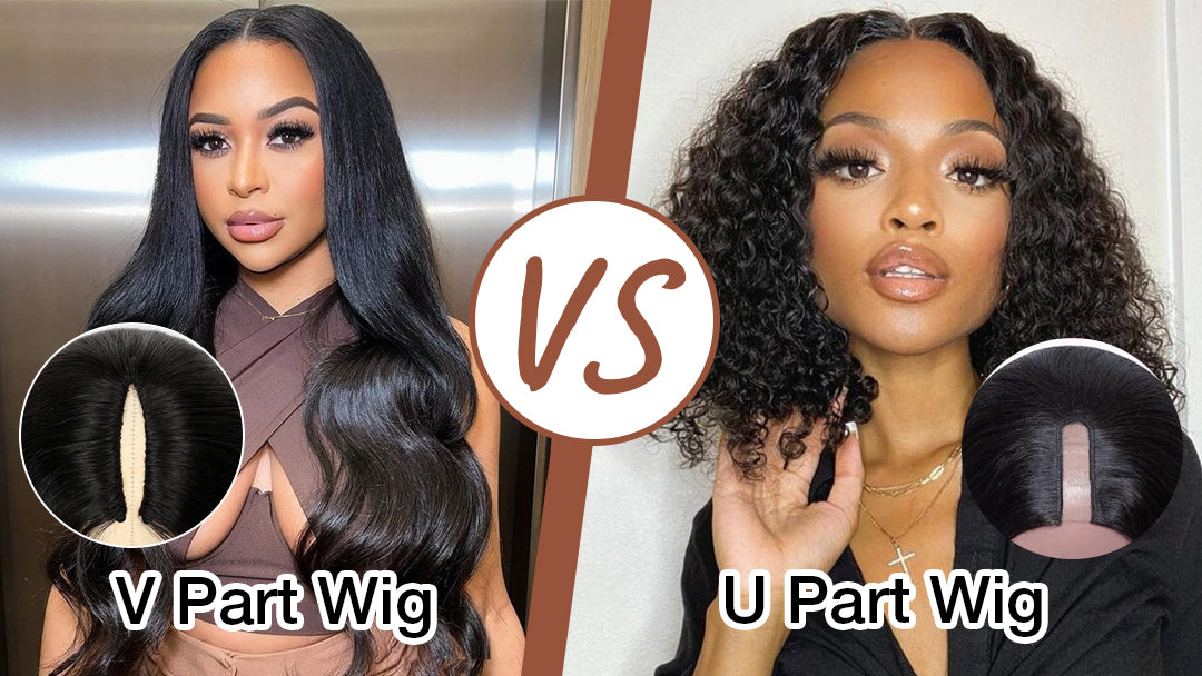 U-Part vs. V-Part Wigs