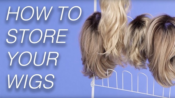 How to Store Your Wigs