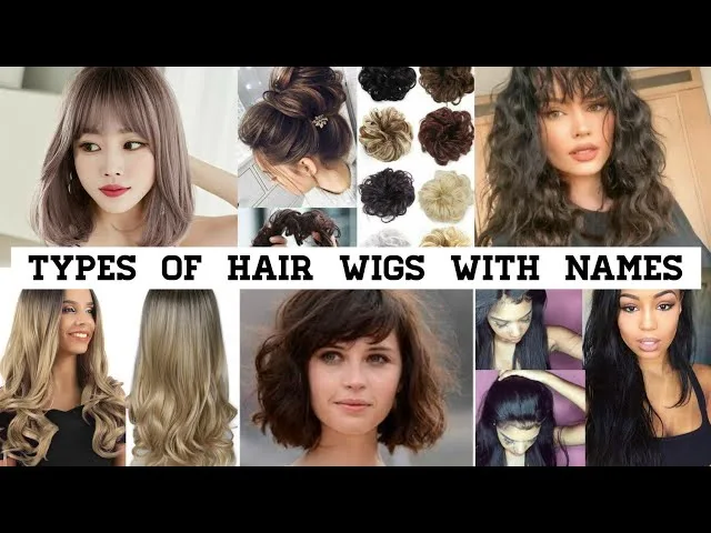 Different Types of Wigs